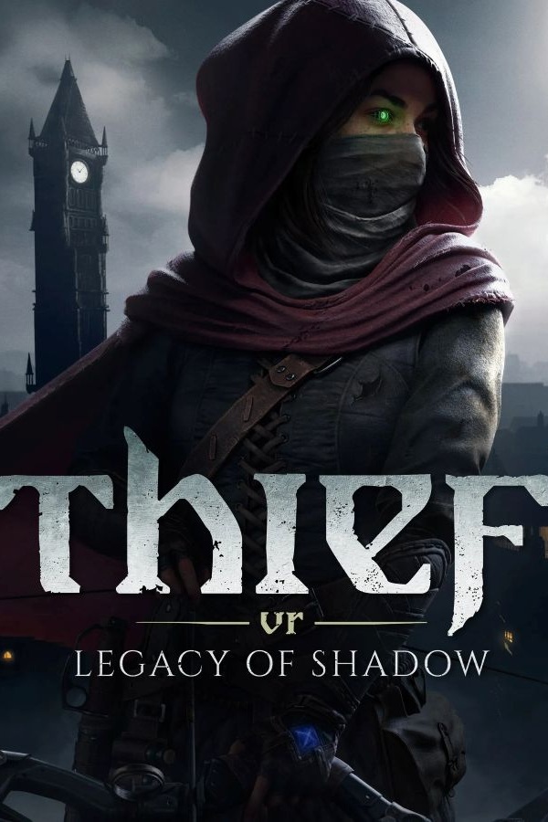神偷VR：暗影遗产