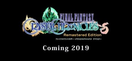 《最终幻想：水晶编年史复刻版》2019年发售