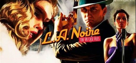 VR探案，《黑色洛城：VR档案 》评测评分汇总