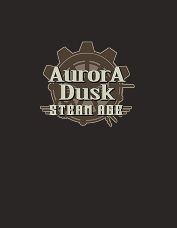 极光的黄昏：蒸汽时代