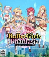 子弹少女 幻想曲