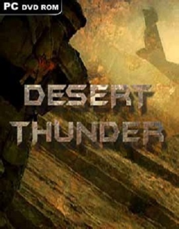 沙漠惊雷：突袭部队