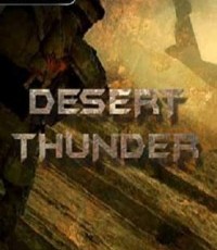 沙漠惊雷：突袭部队