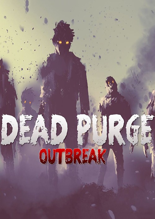 死亡净化：爆发